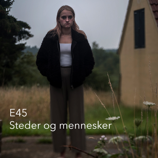Billeder-til-udstillingen-E45-steder-og-mennesker