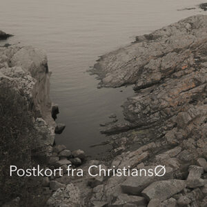Postkort fra ChristiansØ